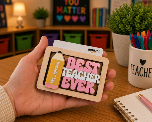 Best Teacher Ever Gift Card Holder/Magnet